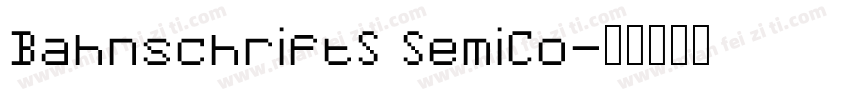 BahnschriftS SemiCo字体转换